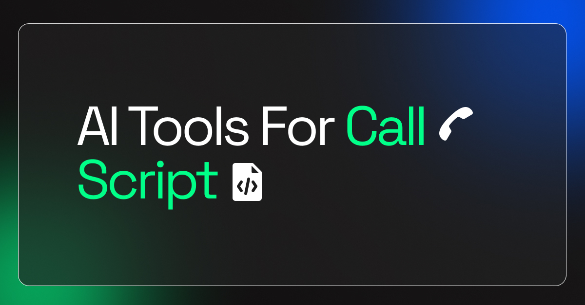 AI Tools For Call Script