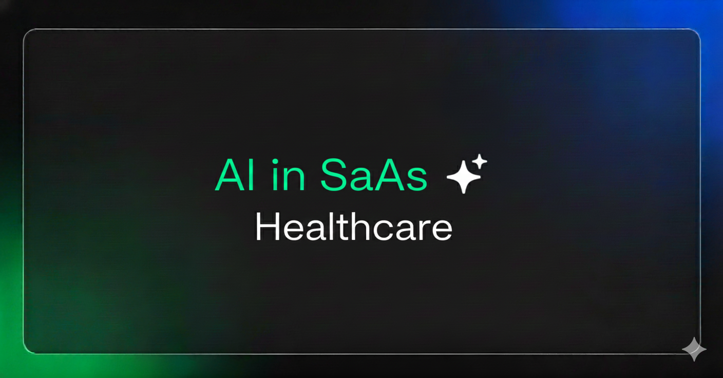 AI in SaaS Healthcare