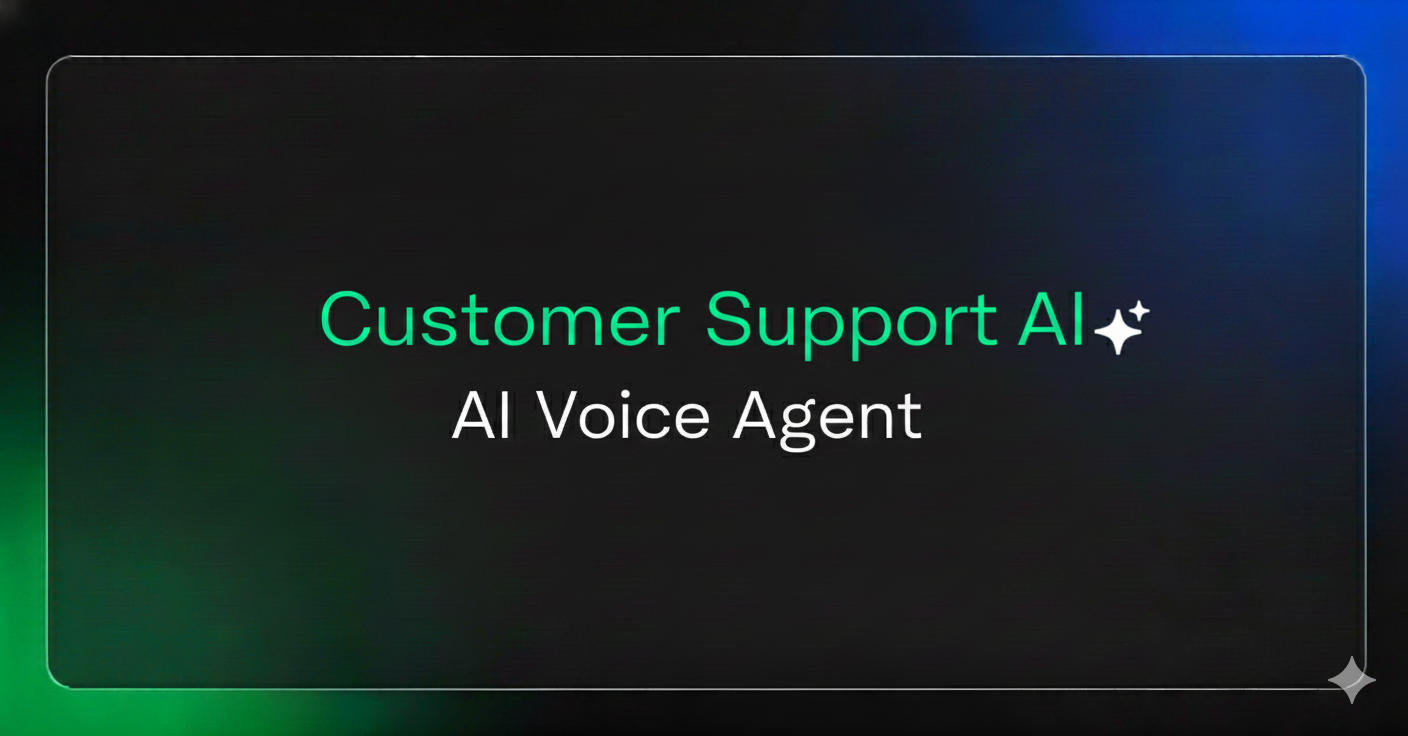 Customer Support AI Voice Agent